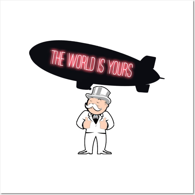 The World is yours